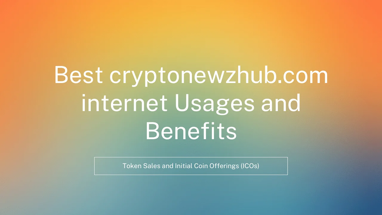 Best cryptonewzhub.com internet Usages and Benefits