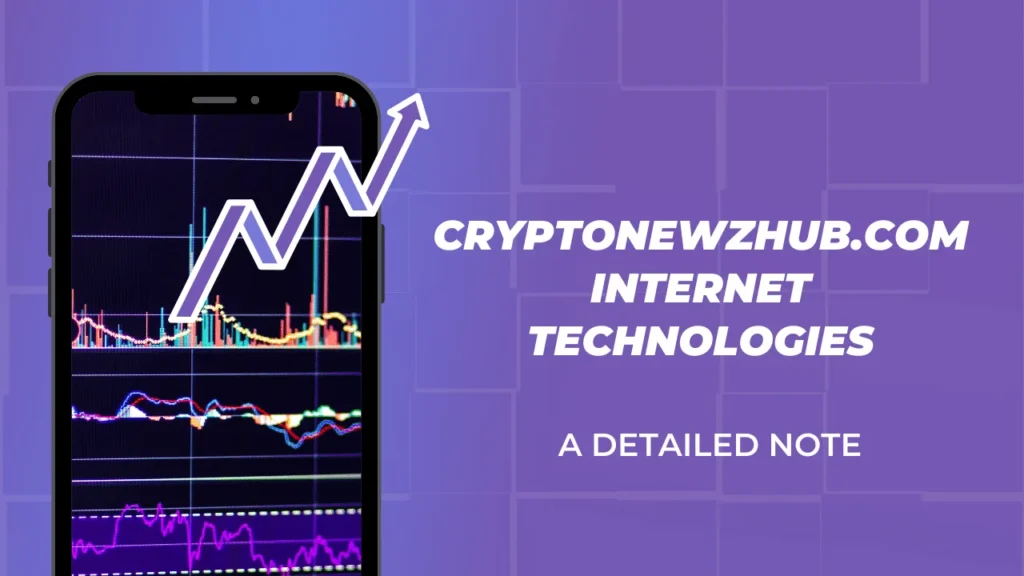 Cryptonewzhub.com Internet Technologies
