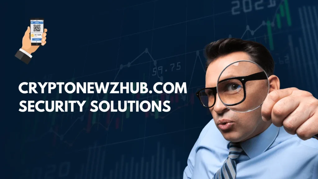 Cryptonewzhub.com Security Solutions