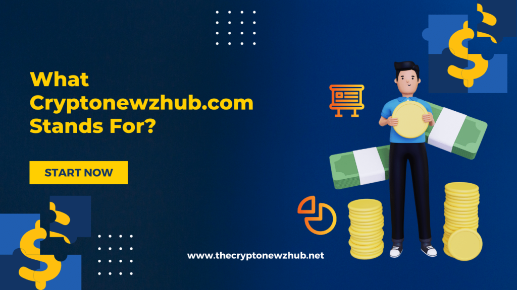 What Cryptonewzhub.com Stands For?