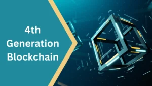 4th Generation Blockchain