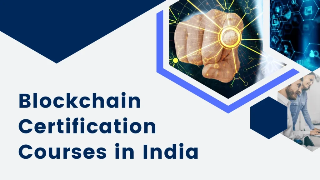 Blockchain Certification Courses in India