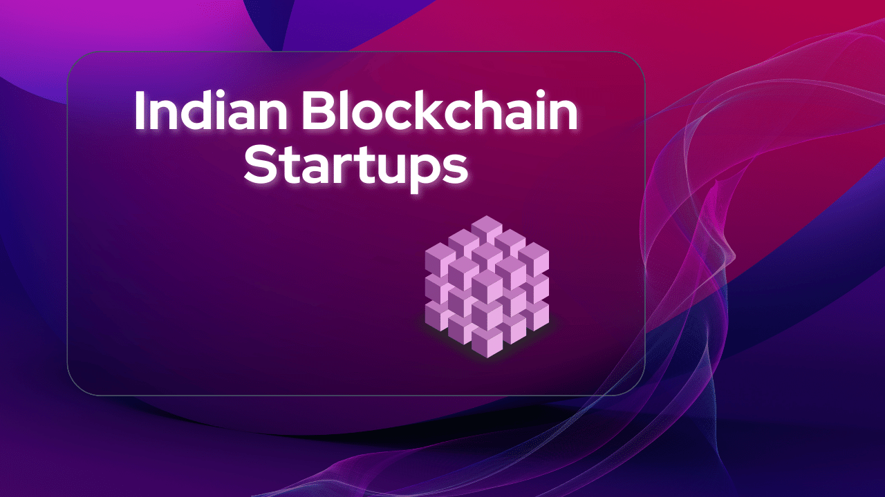 Indian Blockchain Startups