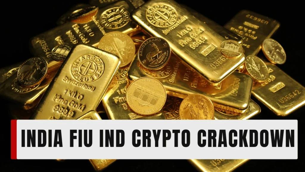 India FIU IND Crypto Crackdown