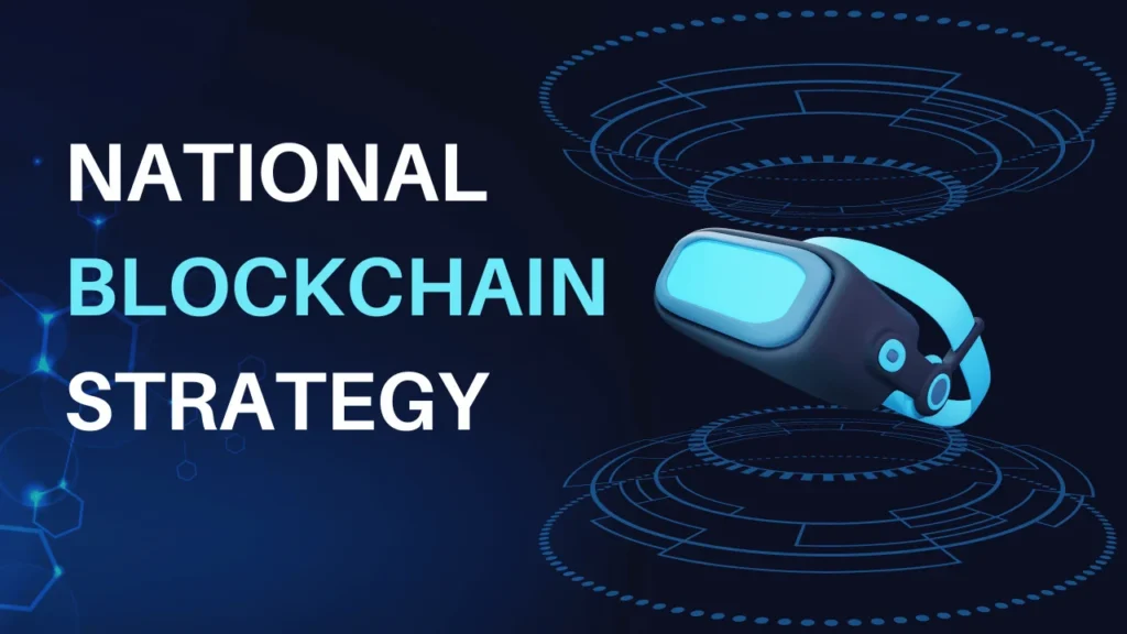 National Blockchain Strategy