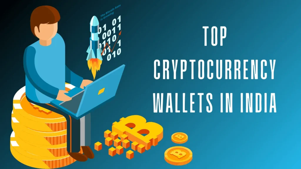Top Cryptocurrency Wallets in India