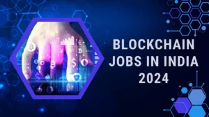 Blockchain Jobs in India