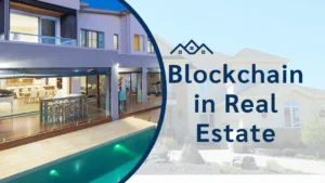 Blockchain in Real Estate