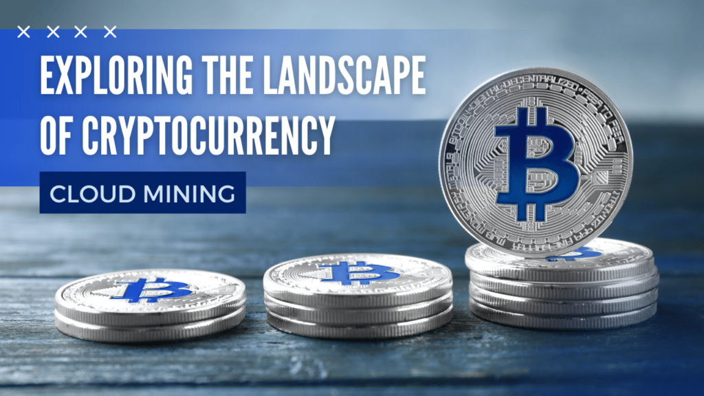 Exploring the Landscape of Cryptocurrency Cloud Mining