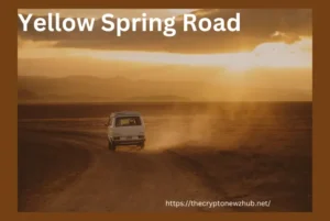 Yellow Spring Road